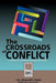 The Crossroads of Conflict: A Journey into the Heart of Dispute Resolution by Kenneth Cloke