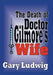The Death of Doctor Gilmore's Wife by Gary Ludwig