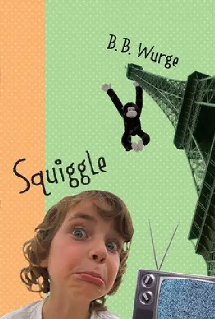 Squiggle: The True Story of Lobelia Squagg by B. B. Wurge