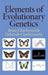 Elements of Evolutionary Genetics by Brian Charlesworth