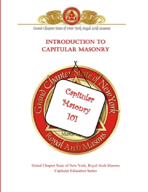 Introduction to Capitular Masonry by Piers Vaughan