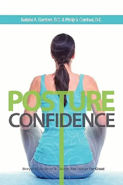 Posture Confidence by Philip Cordova