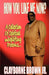 How You Like Me Now? by Clayborne Jr. Brown