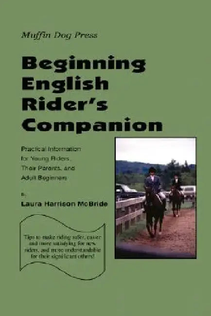 Beginning English Rider's Companion by Laura Harrison McBride
