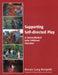 Supporting Self-directed Play in Steiner-Waldorf Early Childhood Education by Renate Long-Breipohl