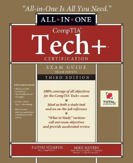 CompTIA Tech+ Certification All-in-One Exam Guide, Third Edition (Exam FC0-U71) by Faithe Wempen, Mike Meyers