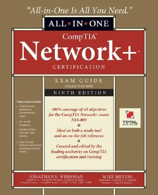 CompTIA Network+ Certification All-in-One Exam Guide, Ninth Edition (Exam N10-009) by Jonathan S. Weissman, Mike Meyers