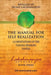 The Manual for Self Realization: 112 Meditations of the Vijnana Bhairava Tantra by Lakshmanjoo, Swami