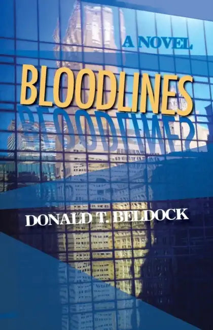 Bloodlines by Donald Beldock