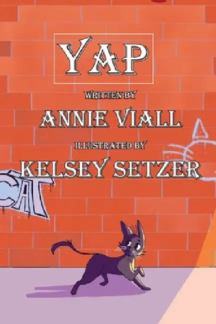 Yap by Annie Viall, Kelsey Setzer, Smedley Smith