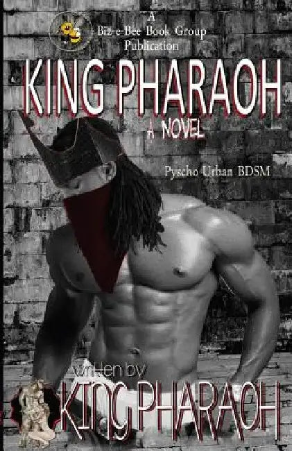King Pharaoh: The Birth of a King by Vashon Shaw