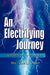 An Electrifying Journey by William L. Mraz