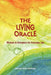 The Living Oracle: Wisdom & Divination for Everyday Life by Stephen Rich Merriman