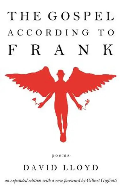 The Gospel According to Frank by David Lloyd