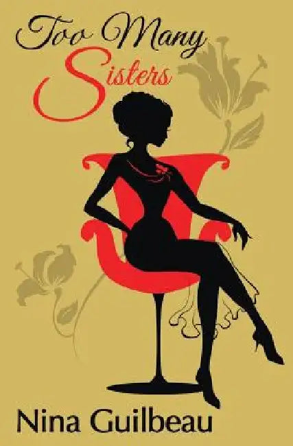 Too Many Sisters by Nina Guilbeau