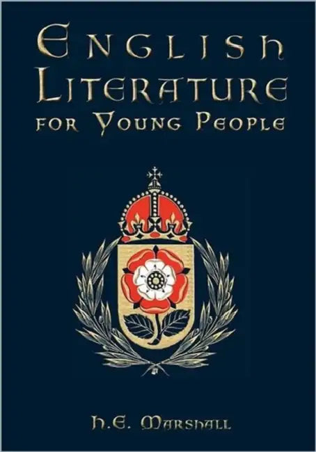 English Literature for Young People by H. E. Marshall, John R. Skelton, Sheila D. Carroll