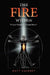 The Fire Within by Matt Hackney, Steven Thomas, Robin Crossman
