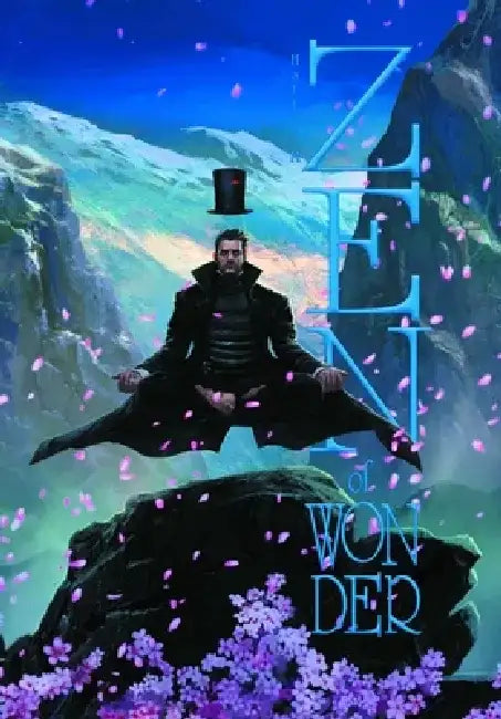 Zen of Wonder by Frank Beddor