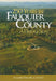 250 Years in Fauquier County: A Virginia Story by Kathi A. Brown, Walter Nicklin, John Toler