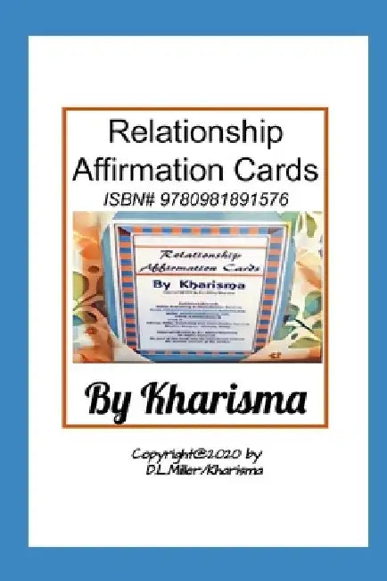Relationship Affirmations by Author Kharisma