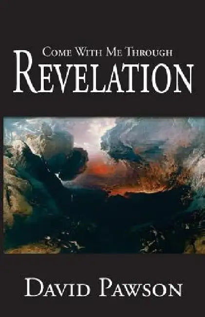 Come With Me Through Revelation by David Pawson