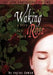 Waking Rose: A Fairy Tale Retold by Regina Doman