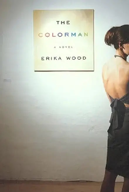 The Colorman by Erika Wood