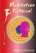 Meditation Pictorial by Michael Beloved