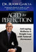Aged to Perfection by Roger Garcia