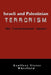 Israeli and Palestinian Terrorism: The 'Unintentional' Agents by Geoffrey Victor Whitfield