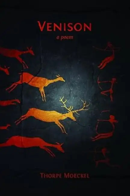 Venison by Thorpe Moeckel