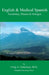 English & Medical Spanish: Vocabulary, Phrases, and Dialogue by Craig Alan Sinkinson