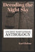 Decoding the Night Sky: Ancient Babylonian Astrology by Kari Hohne