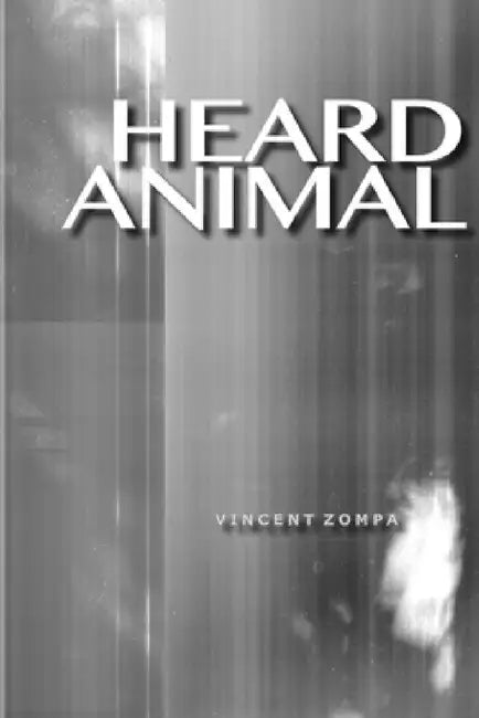Heard Animal by Vincent Zompa