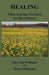 Healing: What God Has Provided for His Children by Alta Ada Williams