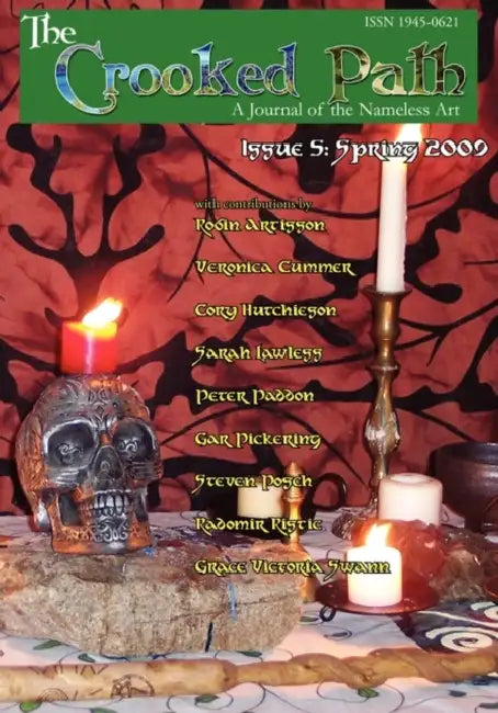 The Crooked Path Journal: Issue 5 by Peter Paddon, Radomir Ristic, Veronica Cummer