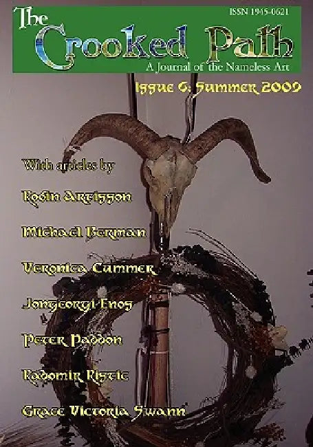 The Crooked Path Journal: Issue 6 by Peter Paddon, Michael Berman, Jongeorgi Enos