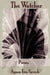 The Watcher: Poems by Agnes Eva Savich
