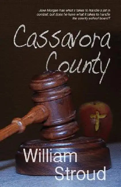 Cassavora County by William Stroud