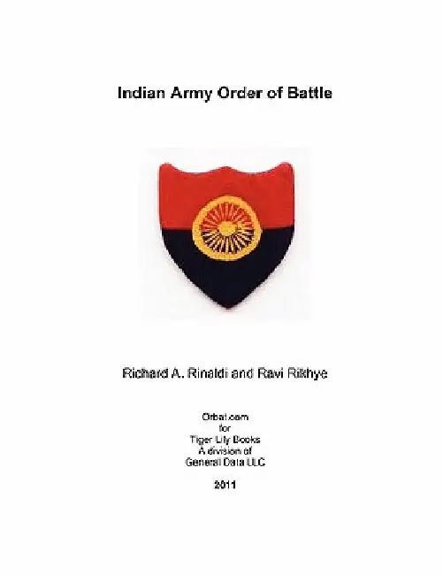 Indian Army Order of Battle by Richard Rinaldi