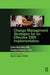 Change Management Strategies for an Effective Emr Implementation by Claire McCarthy