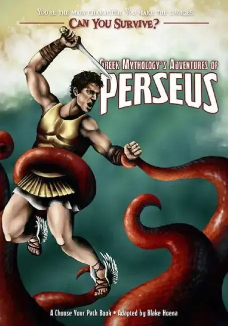 Greek Mythology's Adventures of Perseus by Blake Hoena