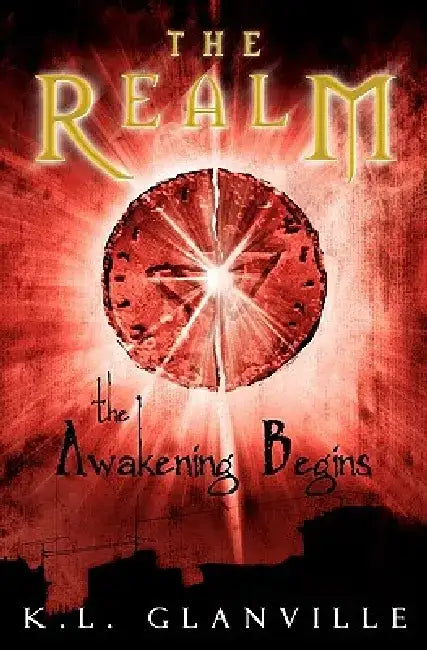 The Realm: The Awakening Begins by K. L. Glanville