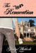The Renovation by Gladys E. Whitlock