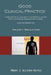 Good Clinical Practice: Pharmaceutical, Biologics, and Medical Device Regulations and Guidance Documents Concise Reference; Volume 1, Regulations by Mindy J. Allport-Settle