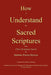 How to Understand the Sacred Scriptures by Matthias Flacius