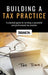 Building a Tax Practice by National Tax