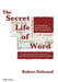 The Secret Life of Word: A Professional Writer's Guide to Microsoft Word Automation by Robert Delwood