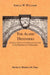 The Alamo Defenders: A Critical Study of the Siege of the Alamo and the Personnel of its Defenders by Amelia W. Williams, Michelle M. Haas