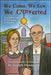 We Came, We Saw, We Converted: The Lighter Side of Orthodoxy in America by Joseph Huneycutt